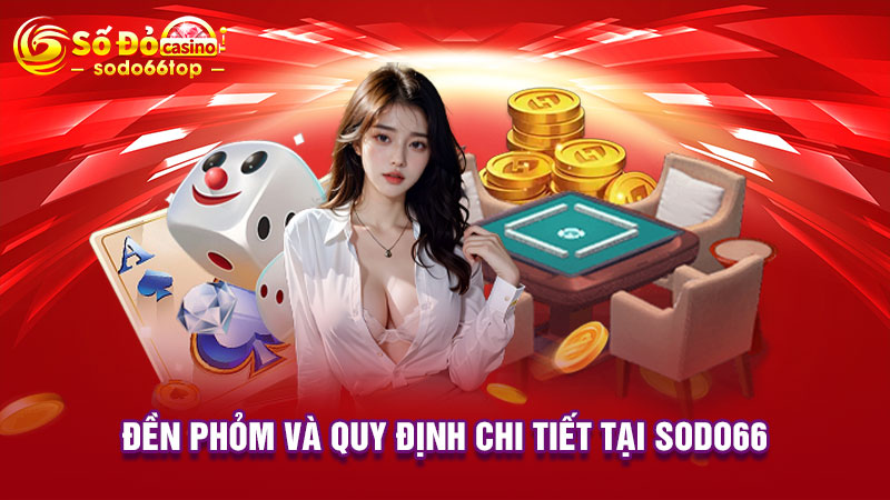 Đền Phỏm và quy định chi tiết tại SODO66