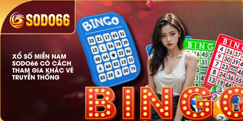 Xổ Số Miền Nam SODO66 - Tổng Hợp Thông Tin Từ A Đến Z 3 Xổ số miền Nam SODO66 có cách tham gia khác vé truyền thống